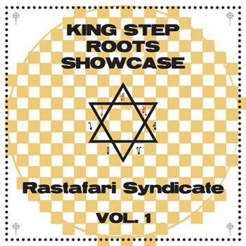 RASTAFARI SYNDICATE - KING STEP ROOTS SHOWCASE VOL.1 - HORNIN SOUNDS RASTAFARI SYNDICATE - KING STEP ROOTS SHOWCASE VOL.1 - HORNIN SOUNDS