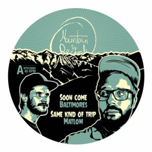 BALTIMORES, MATLOW / BENYAH, MAT DT SOUND - MOUNTAIN TOP BALTIMORES, MATLOW / BENYAH, MAT DT SOUND - MOUNTAIN TOP