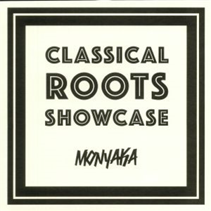 MONYAKA - CLASSICAL ROOTS SHOWCASE - HORNIN SOUNDS