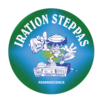 Iration Steppas - Reminiscence - Dubquake Records