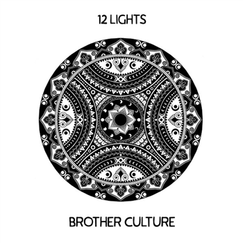 BROTHER CULTURE - 12 LIGHTS - Evidence