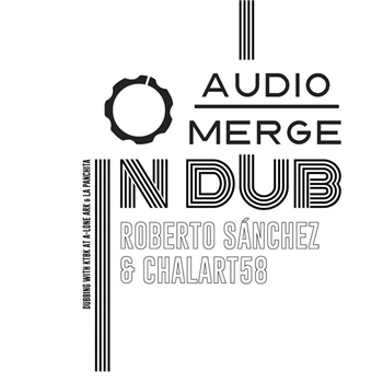 ROBERTO SANCHEZ & CHARLART58 - AUDIO MERGE IN DUB - LA PANCHITA