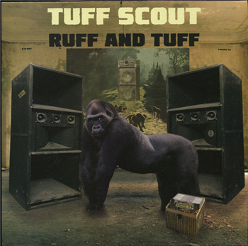 Various Artists - Ruff And Tuff - Tuff Scout Records