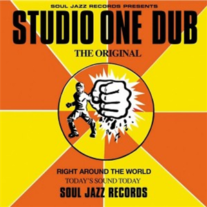 Various Artists - Soul Jazz Records presents Studio One Dub 18th Anniversary Editions (2 X Coloured Vinyl) - Soul Jazz Records