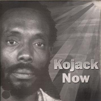 KOJACK (papa kojak) - NOW - UHURU KOJACK (papa kojak) - NOW - UHURU