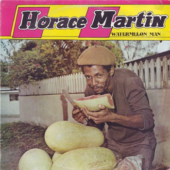 HORACE MARTIN - WATERMELON MAN - Patate