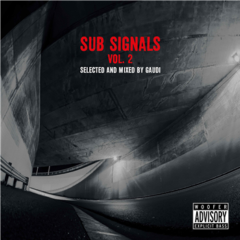 Various Artists - Sub Signals, Vol.2 (2 X 12" Selected and Mixed by Gaudi) - Dubmission Records Ltd