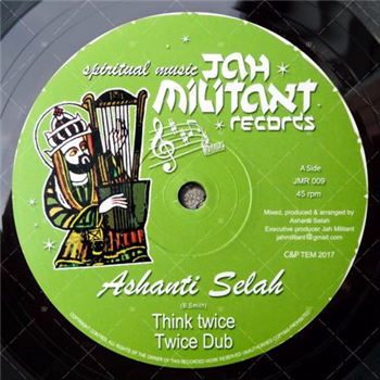 ASHANTI SELAH / ASHANTI SELAH & DON FE - Jah Militant Records