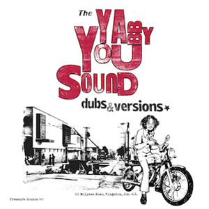 Yabby You & The Prophets - The Yabby You Sound Dubs & Versions (2 X LP) - Pressure Sounds