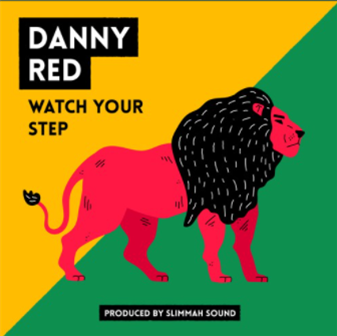 DANNY RED / SLIMMAH SOUND - Roots Tribe