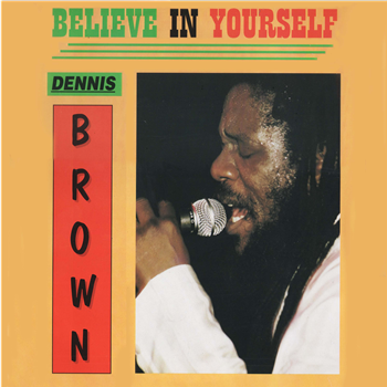 Dennis Brown - Believe In Yourself (pale Green Vinyl) - DON ONE