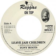 TONY ROOTS - Reggae On Top