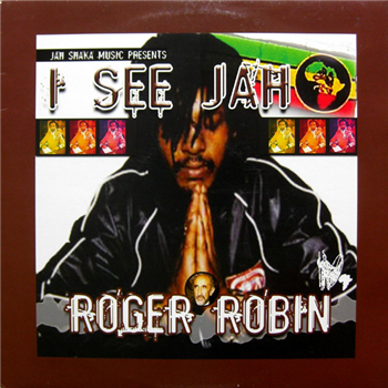 ROGER ROBIN - I SEE JAH - Jah Shaka music