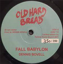 DENNIS BOVELL - Old Hard Bread