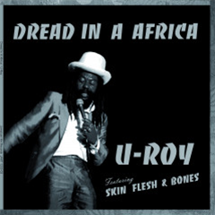 U ROY - DREAD IN A AFRICA (Gatefold) - Jamaican Art U ROY - DREAD IN A AFRICA (Gatefold) - Jamaican Art