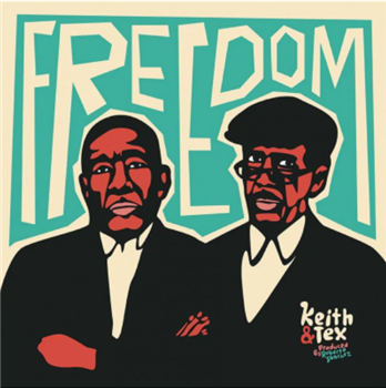 KEITH & TEX - FREEDOM - Liquidator Music