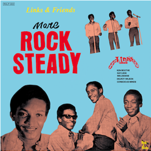 Links & Friends - More Rock Steady - Rockashacka