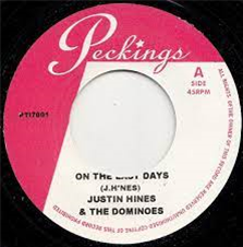 JUSTIN HINES & THE DOMINOES - PECKINGS