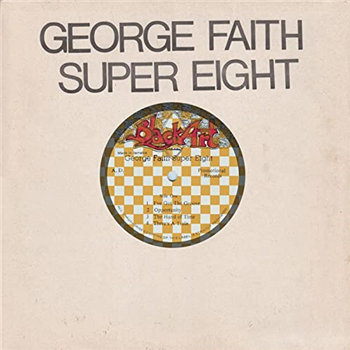 GEORGE FAITH - SUPER EIGHT - Black Art / Studio 16