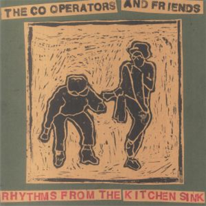 THE CO-OPERATORS & FRIENDS - RHYTHMS FROM THE KITCHEN SINK - HAPPY PEOPLE