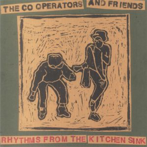 THE CO-OPERATORS & FRIENDS - RHYTHMS FROM THE KITCHEN SINK - HAPPY PEOPLE THE CO-OPERATORS & FRIENDS - RHYTHMS FROM THE KITCHEN SINK - HAPPY PEOPLE