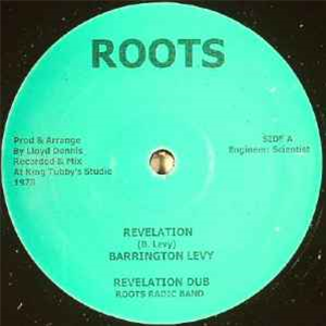 BARRINGTON LEVY, ROOTS RADICS / RANKING TOYAN, ROOTS RADICS - Roots