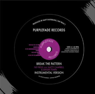 NATTY CAMPBELL & SINGER TEMPA, FAT FROG / DOUGIE CONSCIOUS - PURPLEFADE NATTY CAMPBELL & SINGER TEMPA, FAT FROG / DOUGIE CONSCIOUS - PURPLEFADE