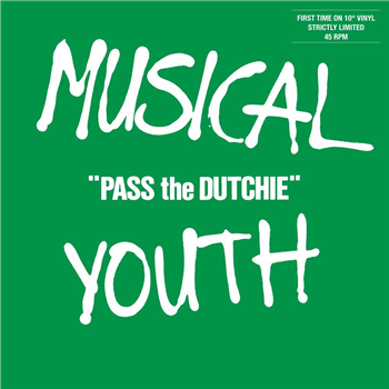 Musical Youth - Pass The Dutchie 10" - UMC