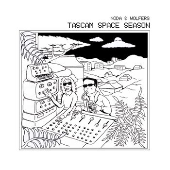 NODA & WOLFERS - TASCAM SPACE SEASON - L.I.E.S.
