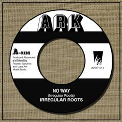 IRREGULAR ROOTS - Ark records