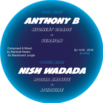ANTHONY B / NISH WADADA - Blackboard Jungle