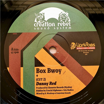 Danny Red - Box Bwoy - Creation Rebel