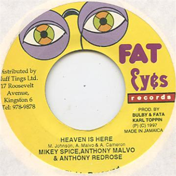 MIKEY SPICE, ANTHONY MALVO & ANTHONY REDROSE - FAT EYES