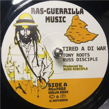 TONY ROOTS / RUSS DISCIPLE - Ras Guerrilla