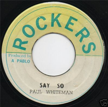 PAUL WHITEMAN / PABLO ALL STARS - Rockers