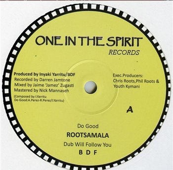 ROOTSMALA & BDF / BDF & AKATZ HORNS - One In The Spirit