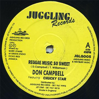 DON CAMPBELL ft. CHUCKY STAR / barry ohare - JUGGLING DON CAMPBELL ft. CHUCKY STAR / barry ohare - JUGGLING