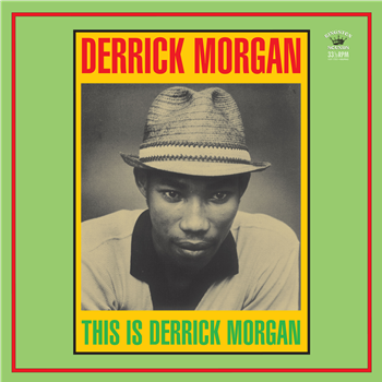 Derrick?Morgan - This?Is?Derrick?Morgan - Kingston Sounds