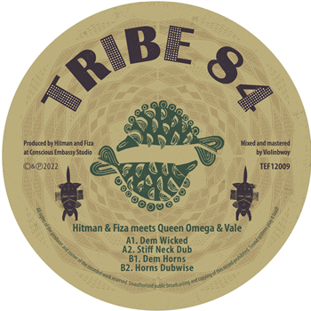 Hitman & Fiza meets Queen Omega & Vale - Dem Wicked - Tribe 84 Records Hitman & Fiza meets Queen Omega & Vale - Dem Wicked - Tribe 84 Records