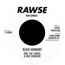 DON ‘JAH’ CARLOS / SOUL SYNDICATE - RAWSE