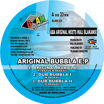 Aba Ariginal Meets Mali Blakamix - Ariginal Bubbla E.P - Blakamix