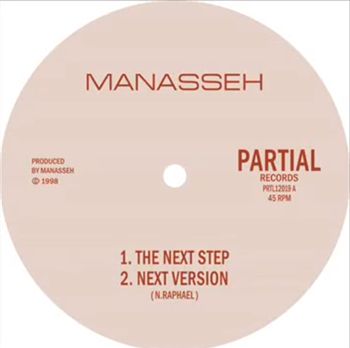 Manasseh & The Equalizer - The Next Step - Partial Records