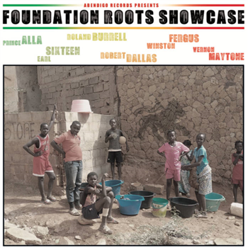 Various Artists - FOUNDATION ROOTS SHOWCASE - ABENDIGO