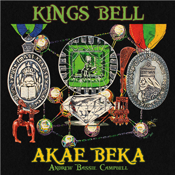 Akae Beka & Andrew Bassie Campbell - Kings Bell - I GRADE / BELOW ZERO Akae Beka & Andrew Bassie Campbell - Kings Bell - I GRADE / BELOW ZERO