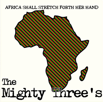 The Mighty Threes - Africa Shall Stretch Forth Her Hand (2 X LP) - Jah Fingers