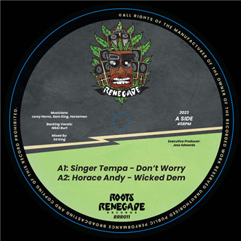 SINGER TEMPA, HORACE ANDY / NOEL ELLIS - ROOTS RENEGADE RECORDS SINGER TEMPA, HORACE ANDY / NOEL ELLIS - ROOTS RENEGADE RECORDS