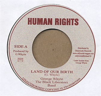 GEORGE WHYTE / BLACK LIBERATORS BAND - HUMAN RIGHTS