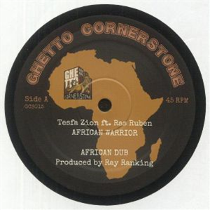 TESFA ZION ft. RAS RUBEN / RAY RANKING - GHETTO CORNERSTONE