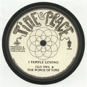 OLD OWL & THE WINGS OF TIME - TIME & PLACE OLD OWL & THE WINGS OF TIME - TIME & PLACE