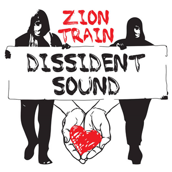 ZION TRAIN - DISSIDENT SOUND (180G) - Universal Egg